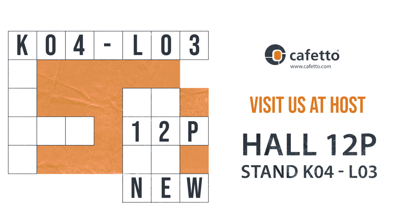 Join cafetto at HOST Milano